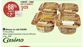 Géant Casino Mousse Au Cafe Casino offre