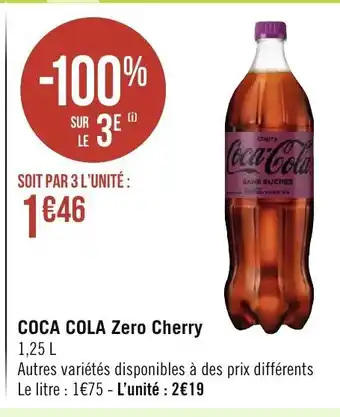 Géant Casino Coca Cola Zero Cherry offre