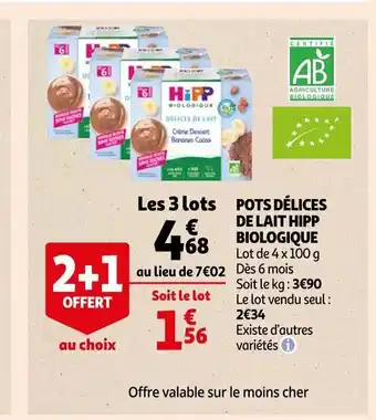 Auchan Pots Délices de Lait Hipp Biologique offre