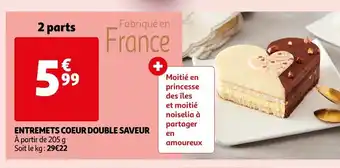Auchan Entremets Coeur Double Saveur offre