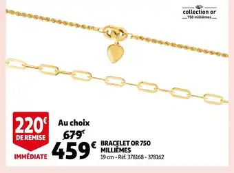 Auchan Bracelet Or 750 Milliémes offre