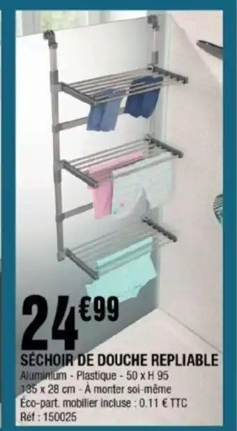 La Foir'Fouille Séchoir De Douche Repliable offre