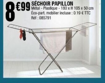 La Foir'Fouille Séchoir Papillon offre