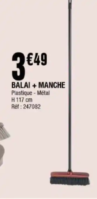 La Foir'Fouille Balai + Manche offre