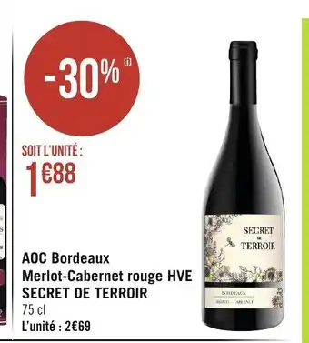 Géant Casino AOC Bordeaux Merlot-Cabernet rouge HVE Secret de Terroir 75cl offre