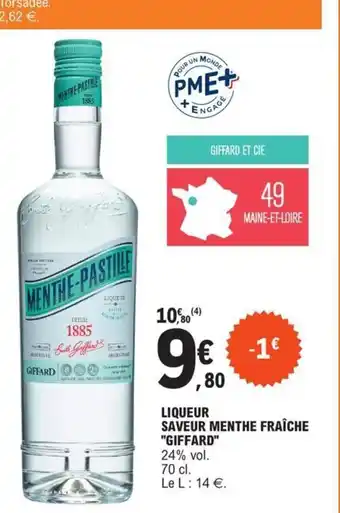 E.Leclerc Liqueur Saveur Menthe Fraiche Giffard offre