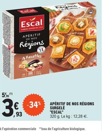 E.Leclerc Aperitif de Nos Regions Surgele Escal offre