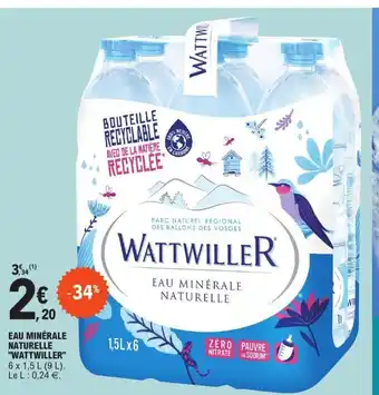 E.Leclerc Eau Minerale Naturelle wattwiller offre