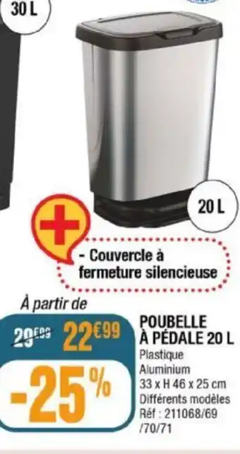 La Foir'Fouille Poubelle à Pédale 20 L offre