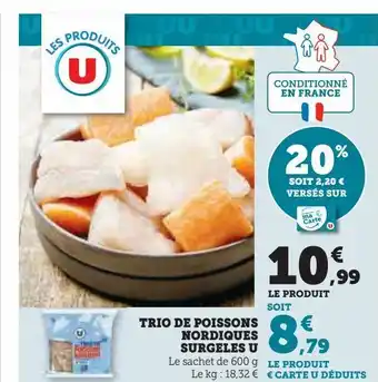 Super U Trio de poissons nordiques surgeles u offre