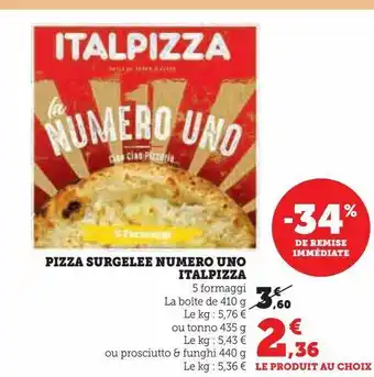 Super U Pizza surgelee numero uno italpizza offre