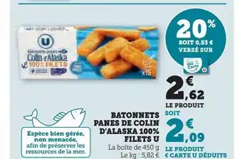 Super U Batonnets panes de colin d'alaska 100% filets u offre