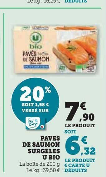 Super U Paves  de saumon  surgeles  u bio offre