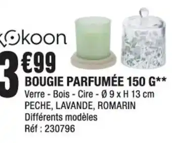 La Foir'Fouille Bougie Parfumée 150 G** offre