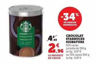 Super U Chocolat starbucks signature offre