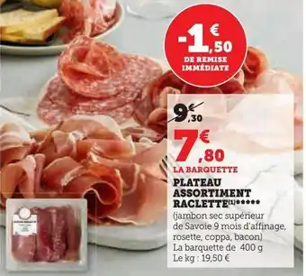 U Express Plateau assortiment raclette offre