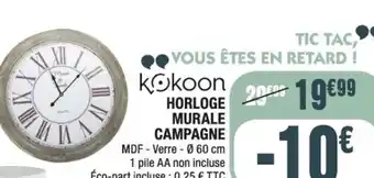 La Foir'Fouille Horloge Murale Campagne offre