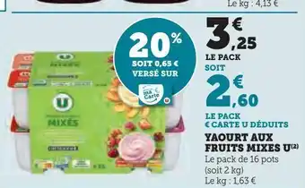 Super U Yaourt aux fruits mixes u offre