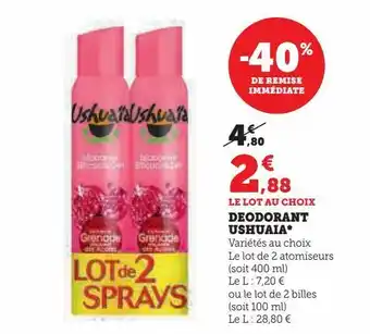 Super U Deodorant ushuaia offre