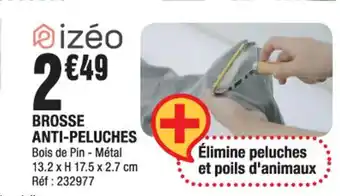 La Foir'Fouille Brosse Anti-Peluches offre