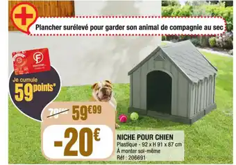 La Foir'Fouille Niche Pour Chien offre