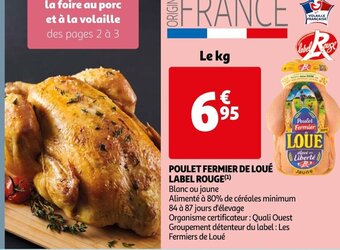 Auchan Supermarché Poulet Fermier De Loué Label Rouge offre