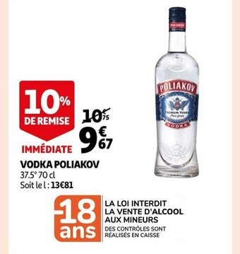 Auchan Supermarché Vodka Poliakov offre