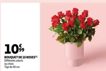 Auchan Supermarché Bouquet de 15 Roses offre