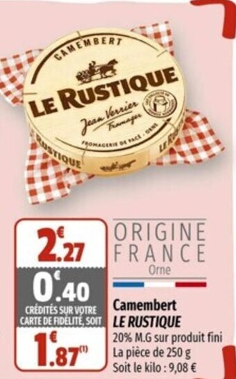 Coccimarket Camembert Le Rustique offre