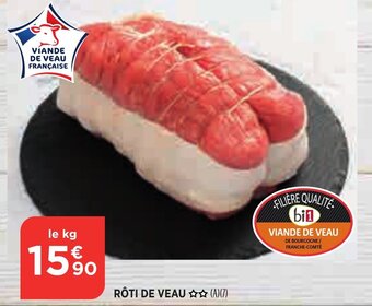 Bi1 Rôti de veau offre