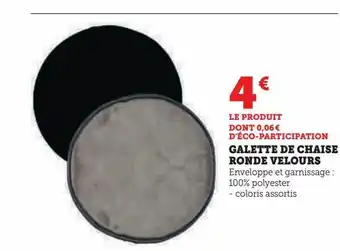 Super U Galette de chaise ronde velours offre