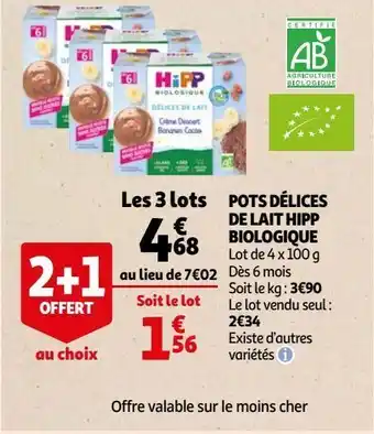 Auchan Pots délices de lait hipp biologique offre