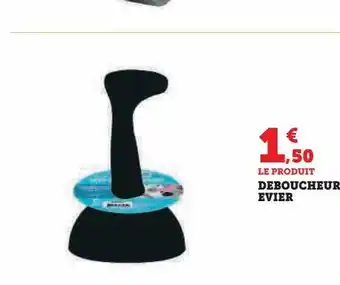 Super U Deboucheur evier offre
