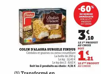 Super U Colin d'alaska surgele findus offre