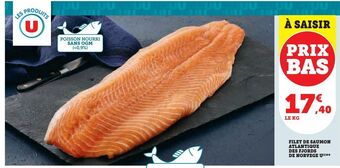 Super U Filet de saumon atlantique des fjords de norvege u ** offre