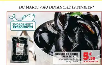 Super U Moules de corde "prix mini" offre