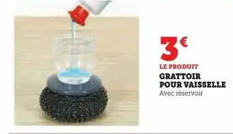 Hyper U Grattoir pour vaisselle offre