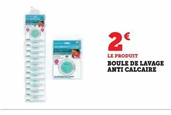 Hyper U Boule de lavage anti calcaire offre