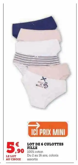 Hyper U Lot de 6 culottes fille offre