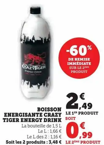 Hyper U Boissons energisante crazy tiger energy drink offre