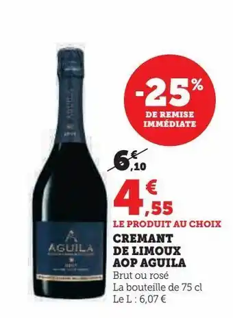 Hyper U Cremant de limoux aop aguila offre