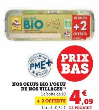 Hyper U Nos oeufs bio l´oeuf de nos villages offre