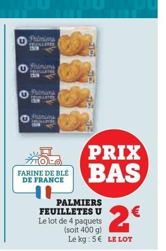 Hyper U Palmiers feuilletes u offre