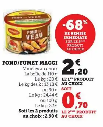 Hyper U Fond/fumet maggi offre