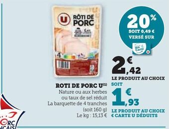 Hyper U Roti de porc u offre