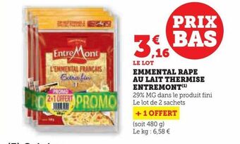 Hyper U Emmental rape au lait thermise entremont offre