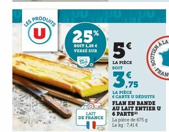 Hyper U Flan en bande au lait entier u 6 parts offre
