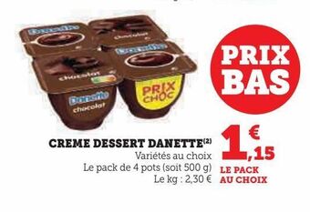 Hyper U Crème dessert danette offre
