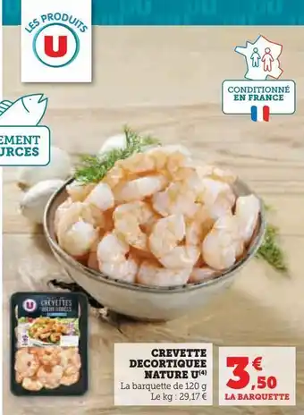 U Express Crevette decortiquee nature u offre