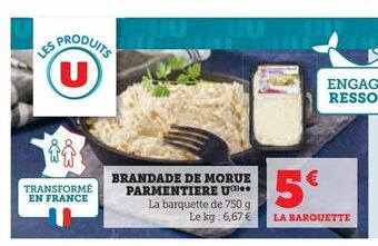 Hyper U Brandade de morue parmentiere u offre